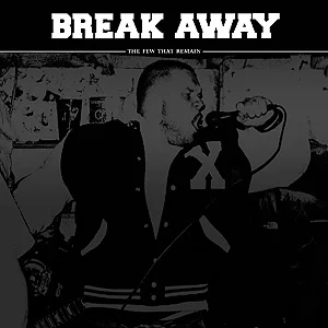 BREAK AWAY "The Few That Remain" 7"EP - $3.50 SOLIDBOND002 Five songs of straight forward no frills Straight Edge hardcore in the vein of Judge. Richmond's next generation. TRACK LISTING: 01. Clear Sight 02. Real Talk 03. My Repy 04. Distance 05. Next Generation