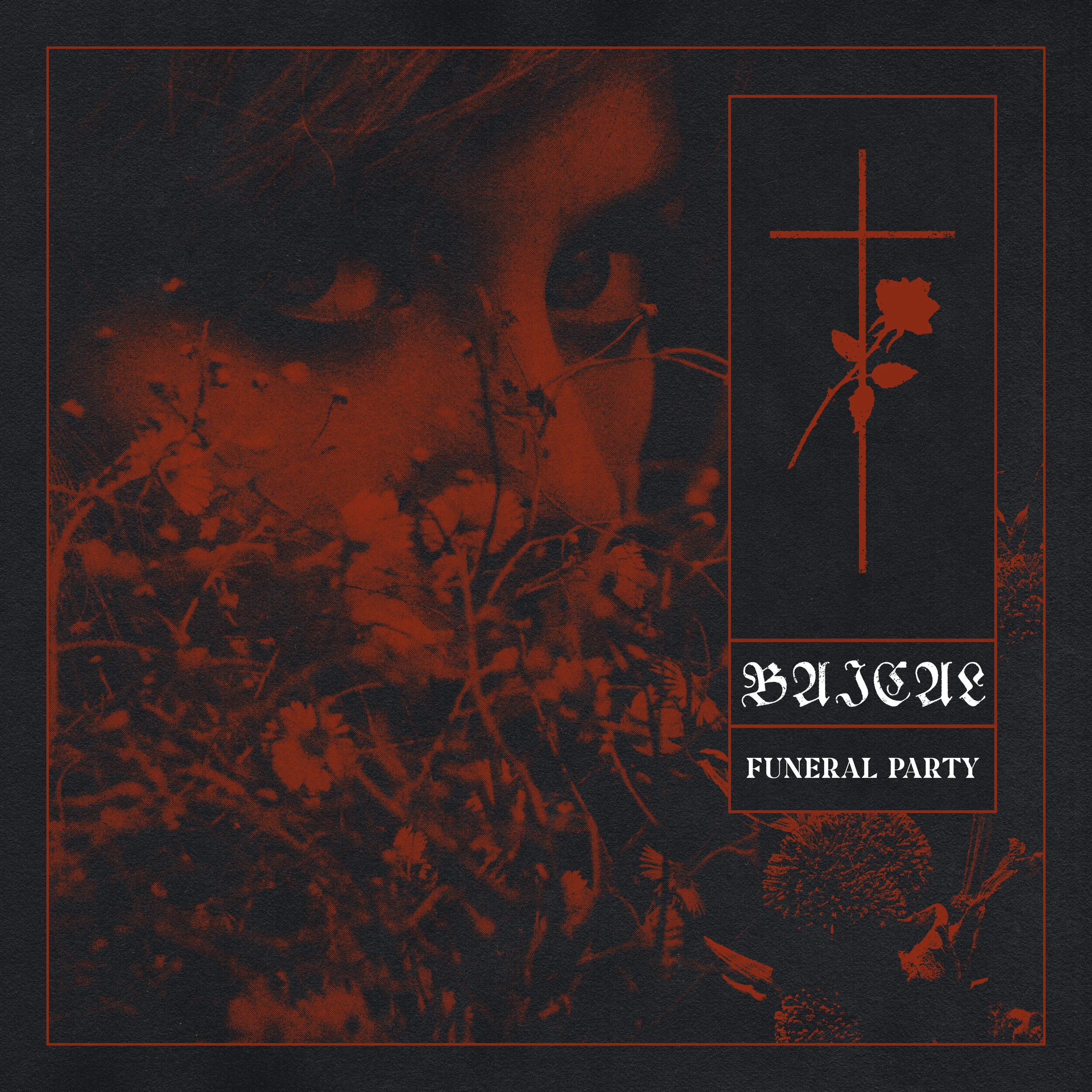 baical - funeral party