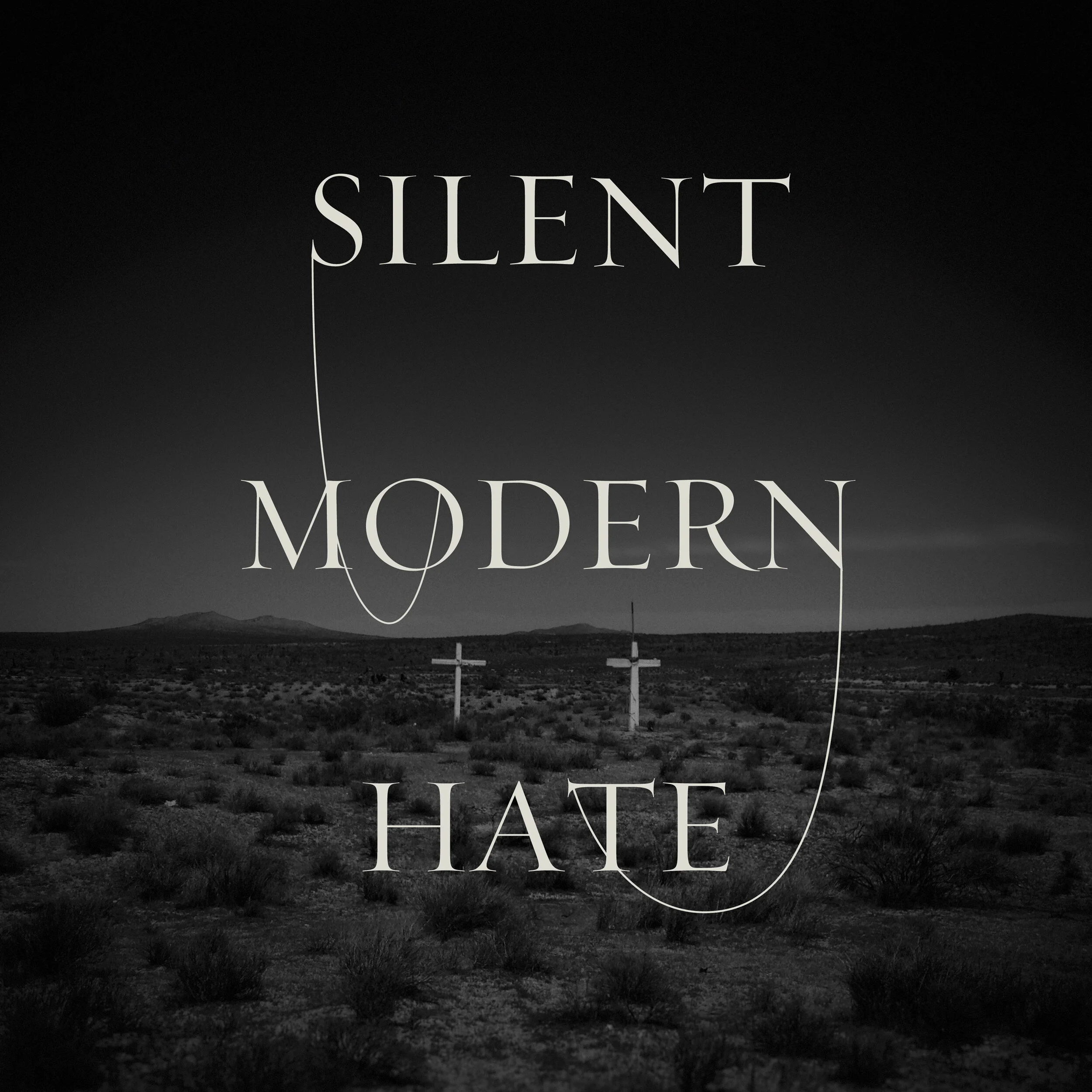 Silent - Modern Hate Digital Cover .jpeg