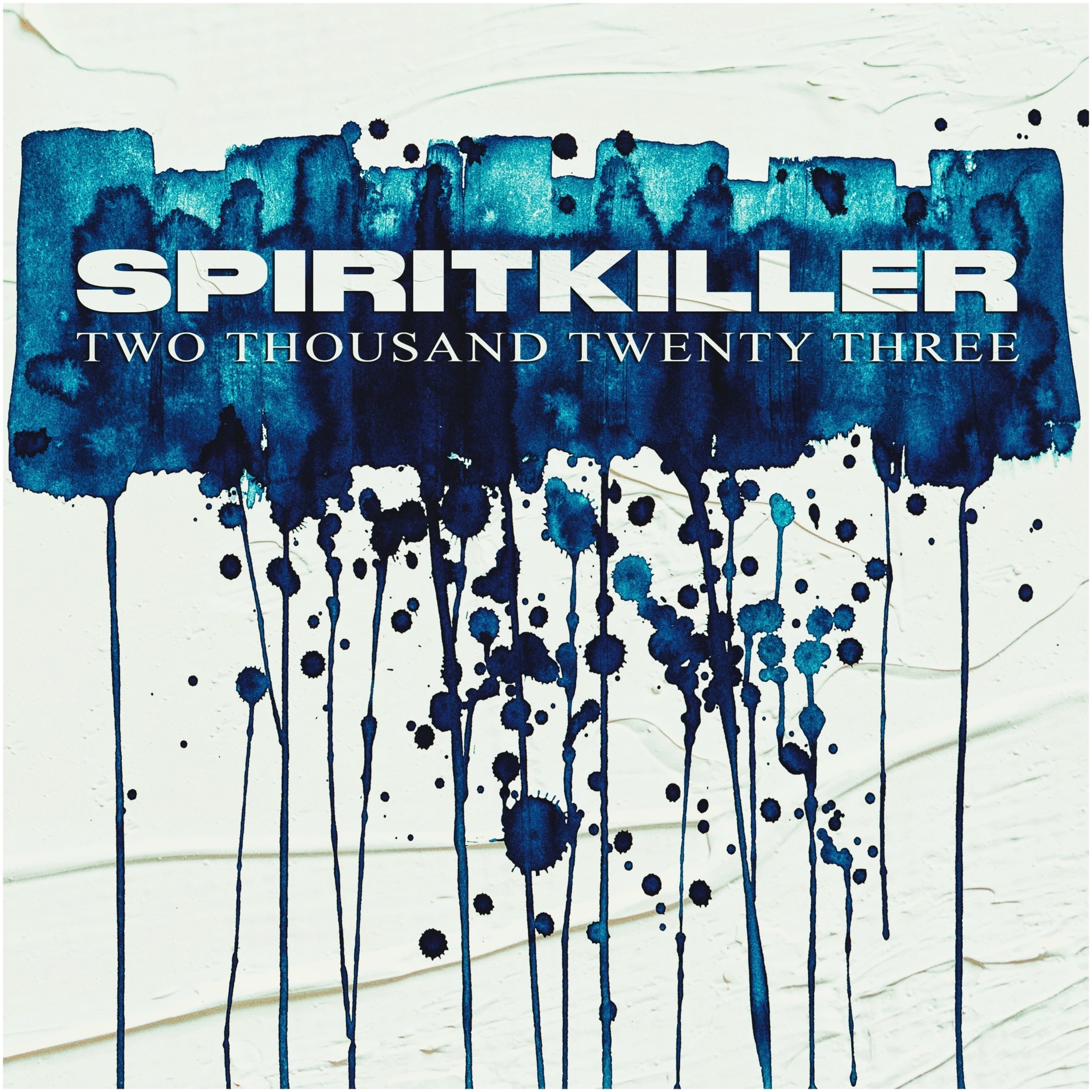Spiritkiller - Two Thousand Twenty Three - Cover.jpg
