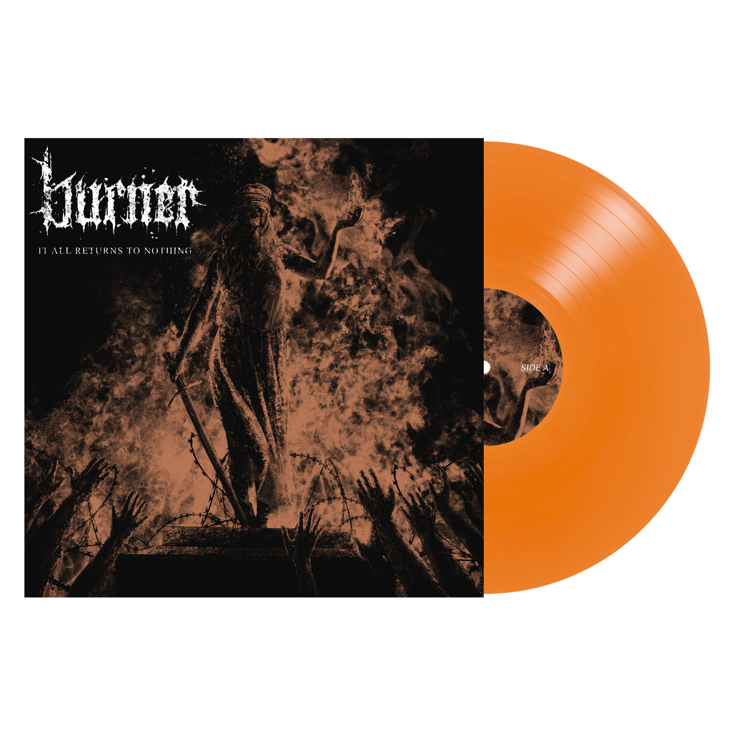 Burner - It All Returns to Nothing - Vinyl - Orange.png