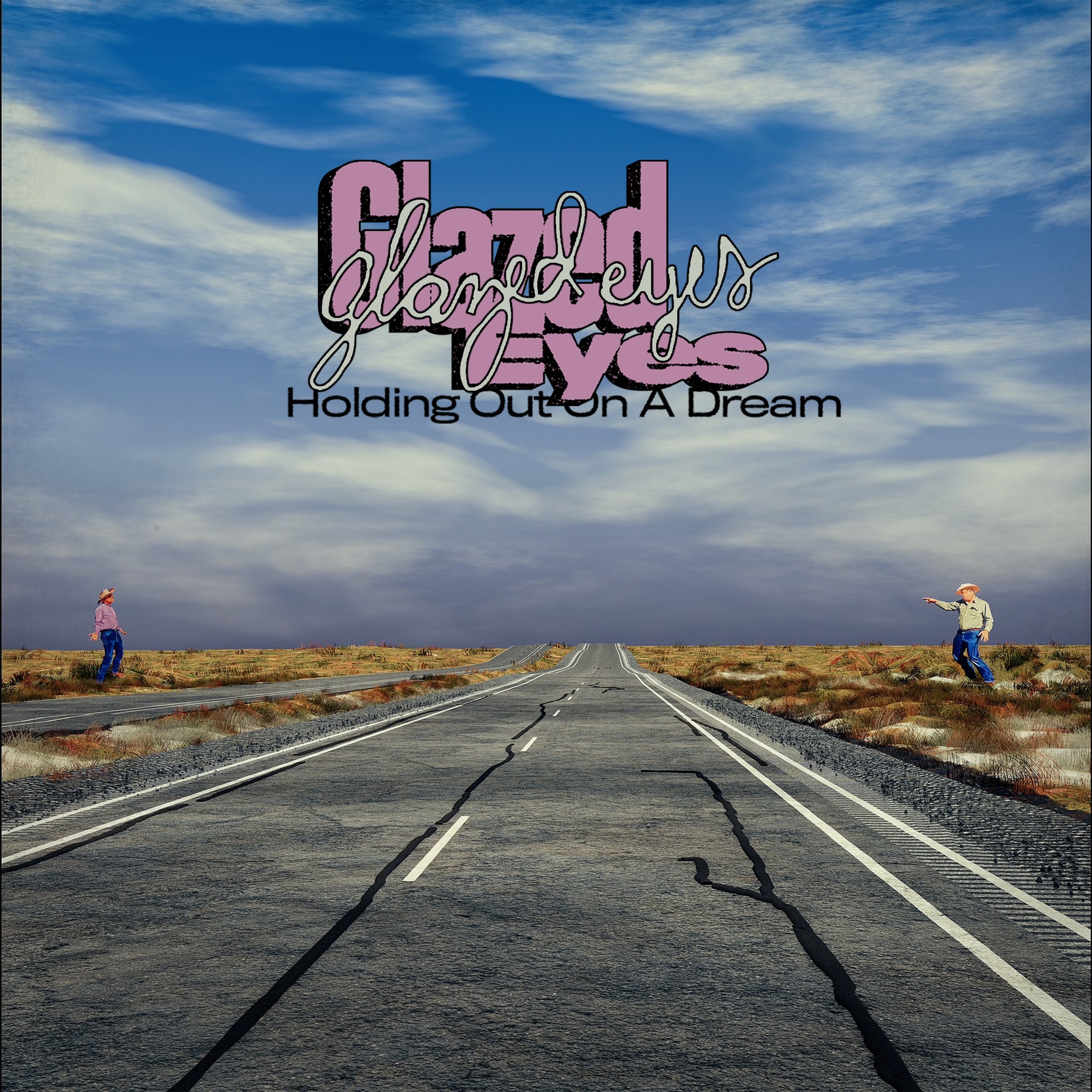 Glazed Eyes - Holding Out On A Dream - Cover.jpg