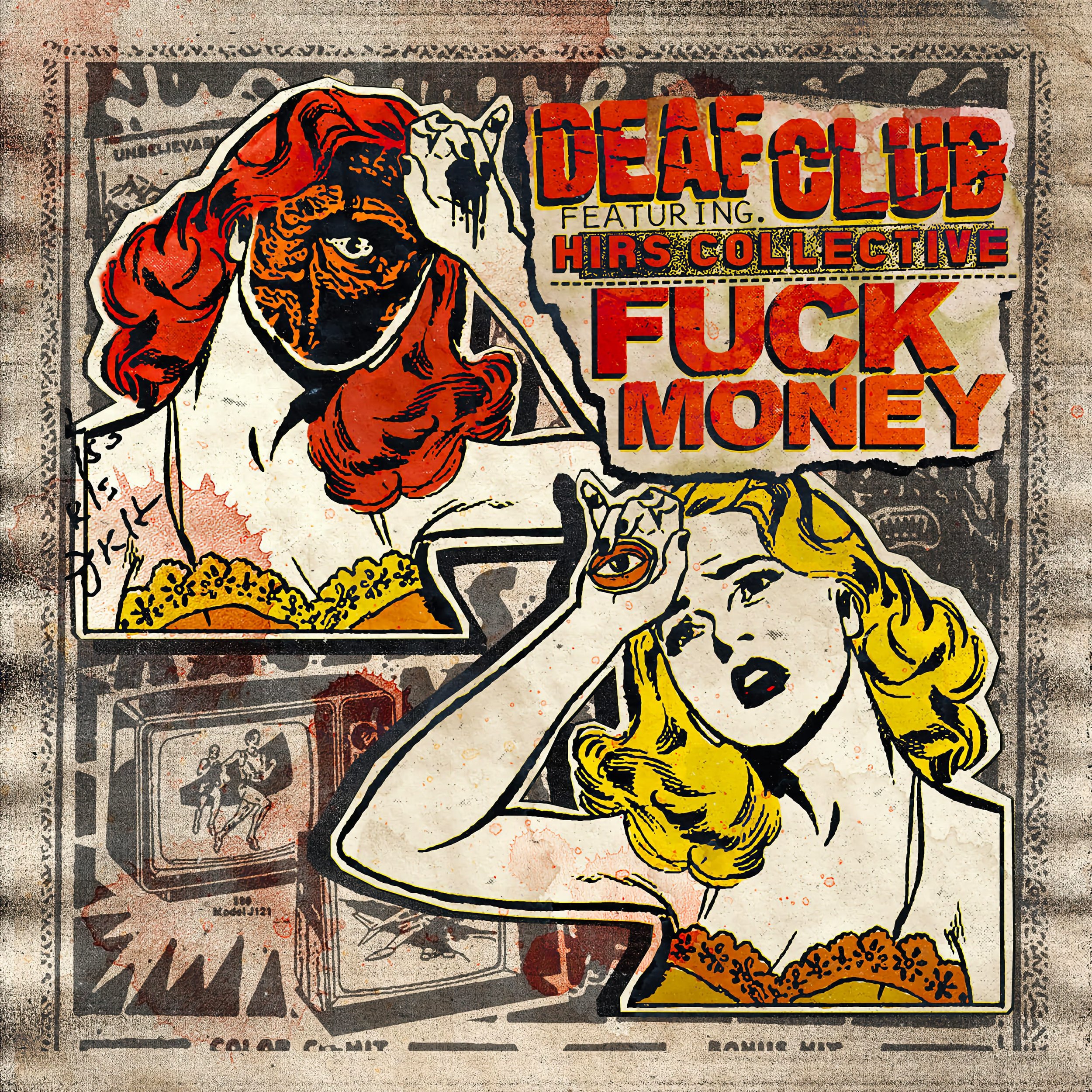 Deaf Club ft HIRS : Fuck Money - Cover.jpg