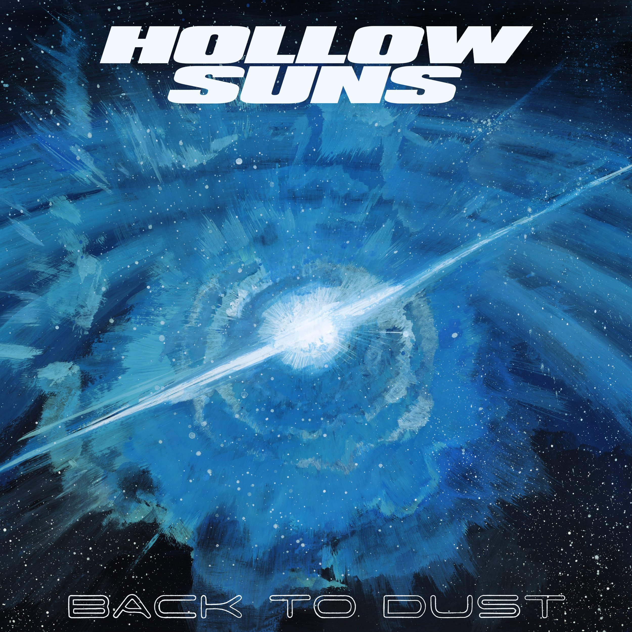 Hollow Suns "Back to Dust"