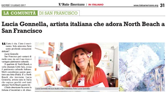 “L'arte è vita. L'arte è movimento. Solo attraverso l'arte sento profonde sensazioni delicate". Lucia Gonnella - - San Francisco può vantarsi di molte cose, tra cui il suo ricco e variegato patrimonio culturale.       Fai clic       q