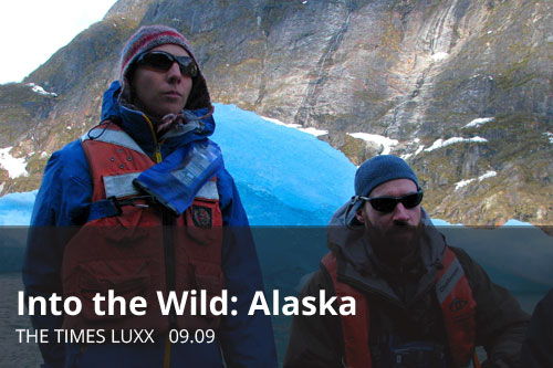 Into the Wild: Alaska | The Times Luxx