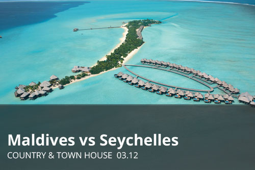 Maldives vs Seychelles | Country & Town Hous