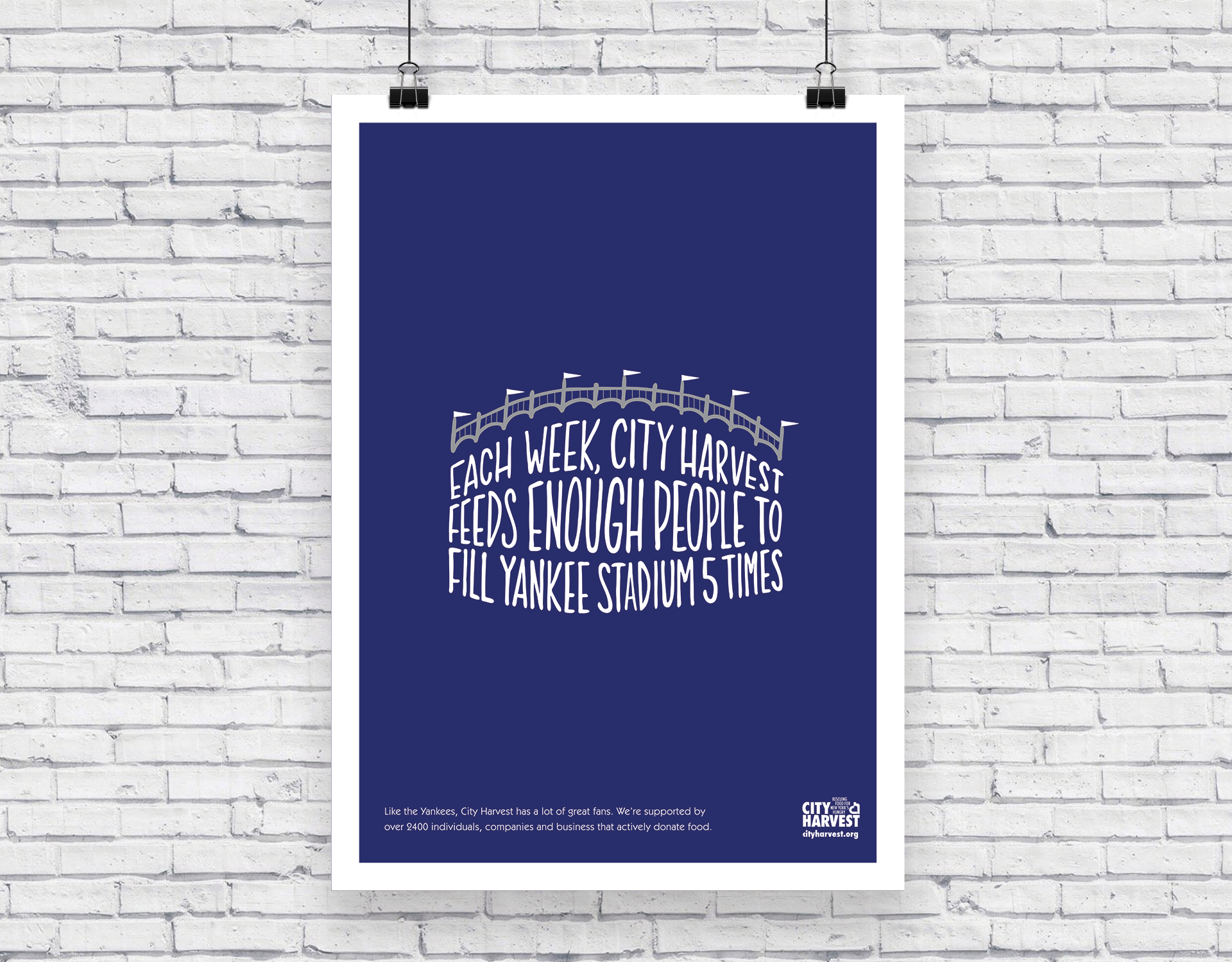 Copy: Each week, City Harvest feeds enough people to fill Yankee Stadium 5 times. Like the Yankees, City Harvest has a lot of fans. We're supported by over 2400 individuals, companies, and businesses that actively donate food.