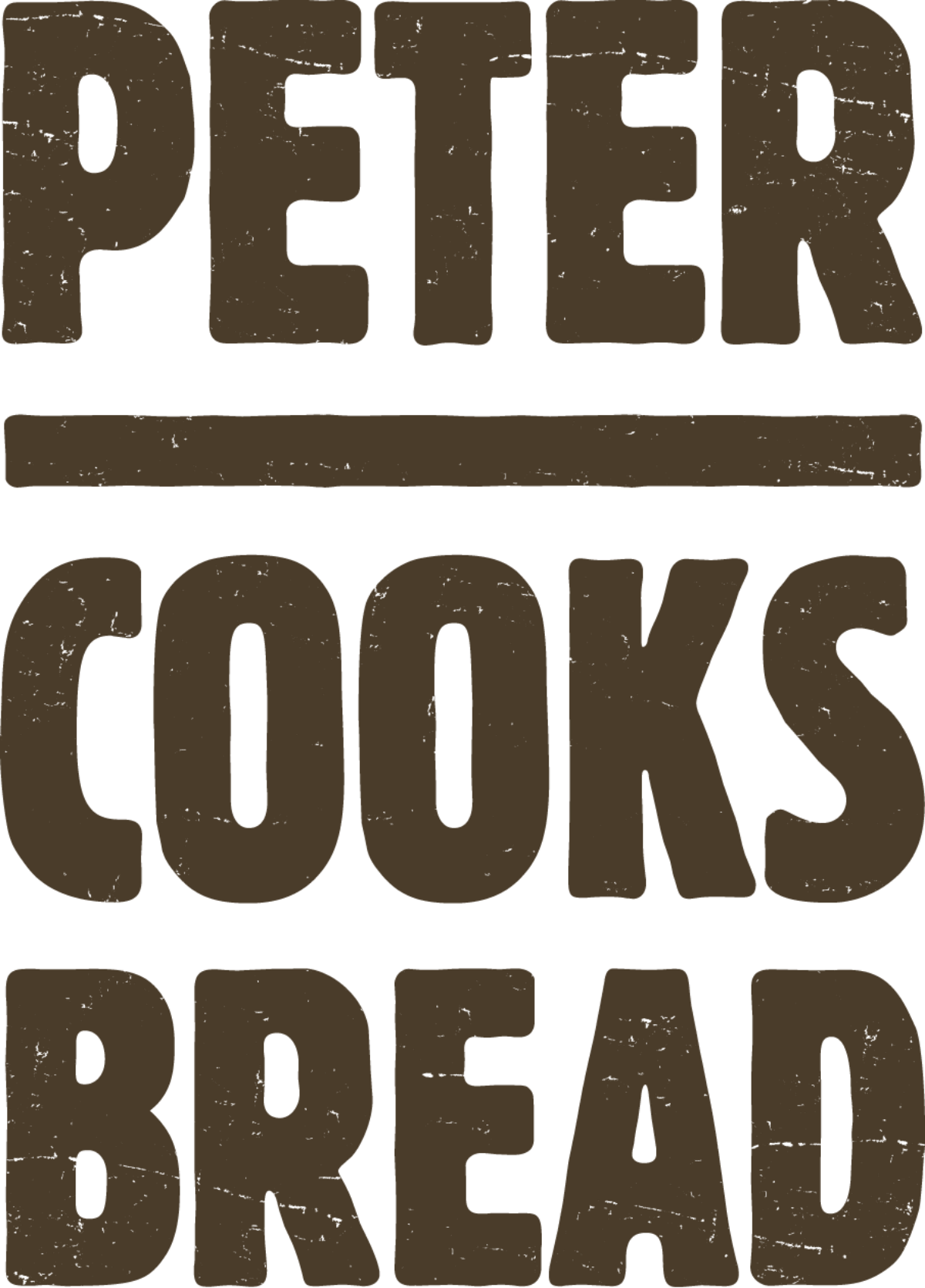 PETER COOKS BREAD
