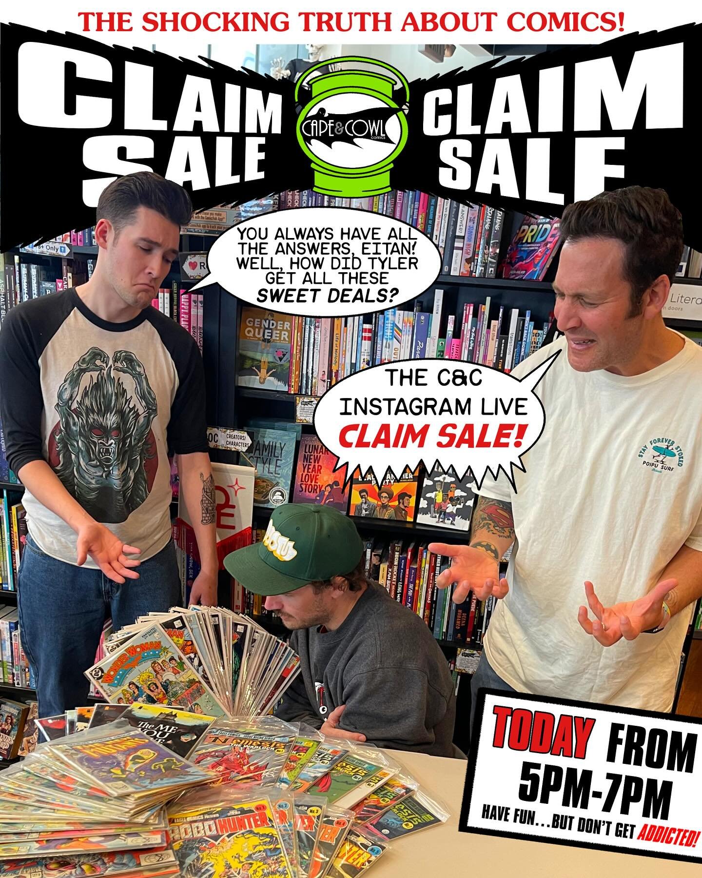 INSTAGRAM LIVE CLAIM SALE!!! Join us today from 5pm-7pm for great deals on vintage, variants, full runs and MORE! 

And remember, kids&hellip;DARE
D.on&rsquo;t you want to buy more comic books
A.ctually buy a bunch of books tonight
R.ead all the book