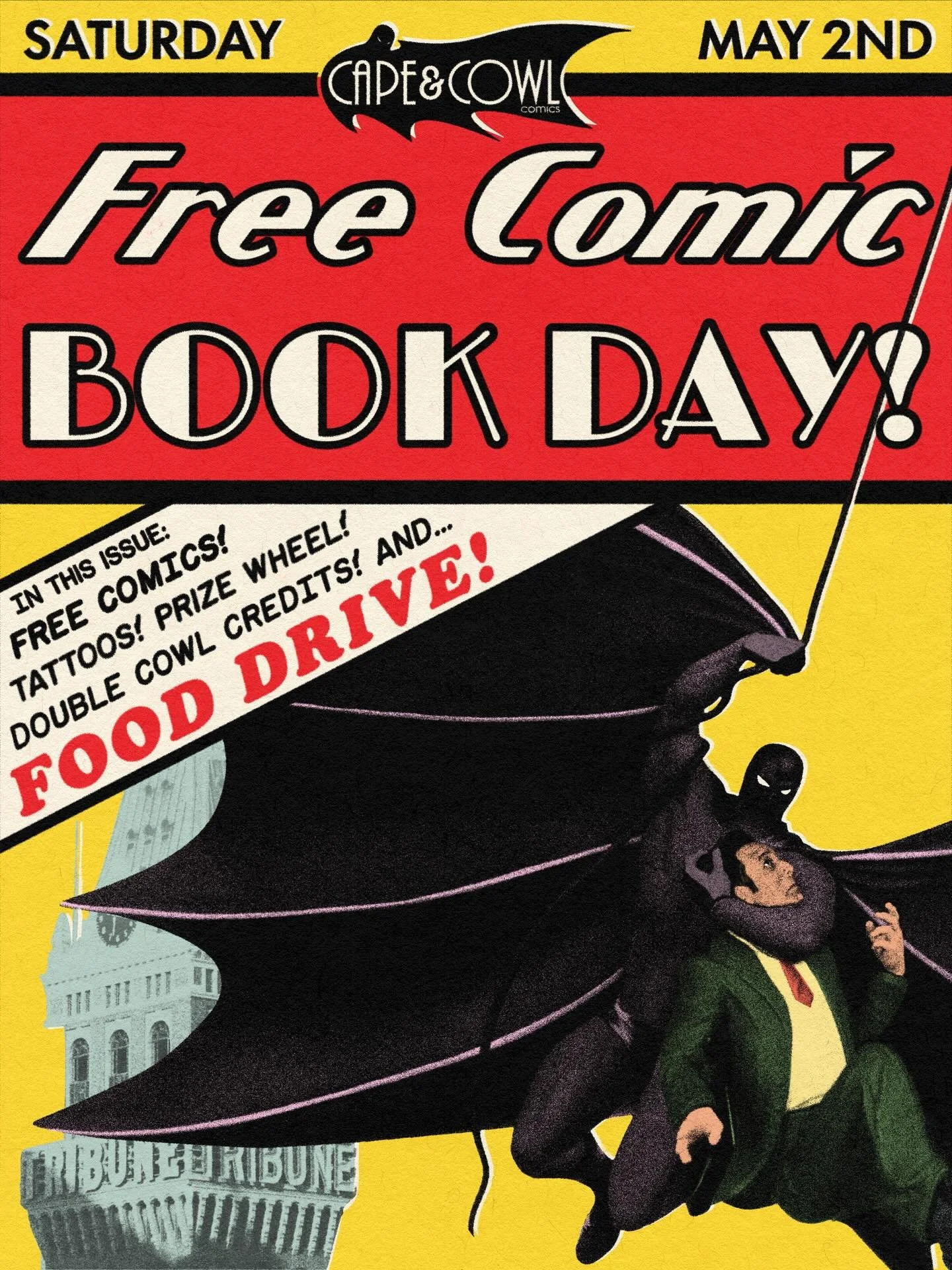 FREE COMIC BOOK DAY is on Saturday, May 2nd!

It&rsquo;s one of our favorite days of the year and we are ready to CELEBRATE! We&rsquo;ll have TONS of free comics, a Prize Wheel, Double Cowl Credits, and of course, our giant FOOD DRIVE for the Alameda