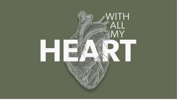 With All My Heart – Part 2