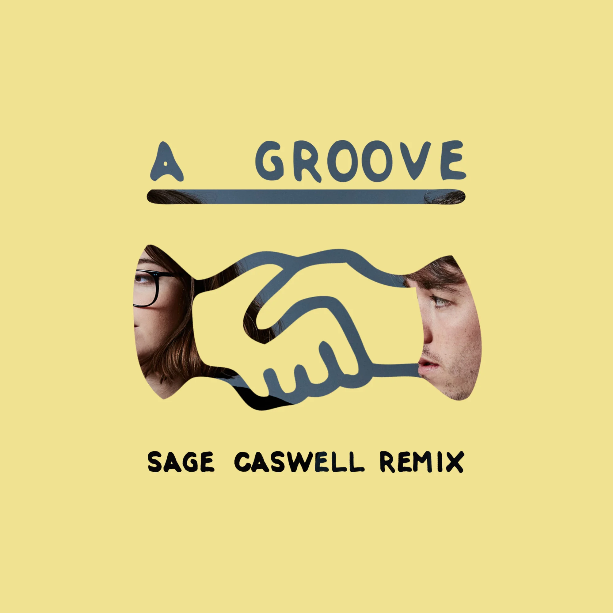 Kisses - "A Groove (Sage Caswell Remix)"