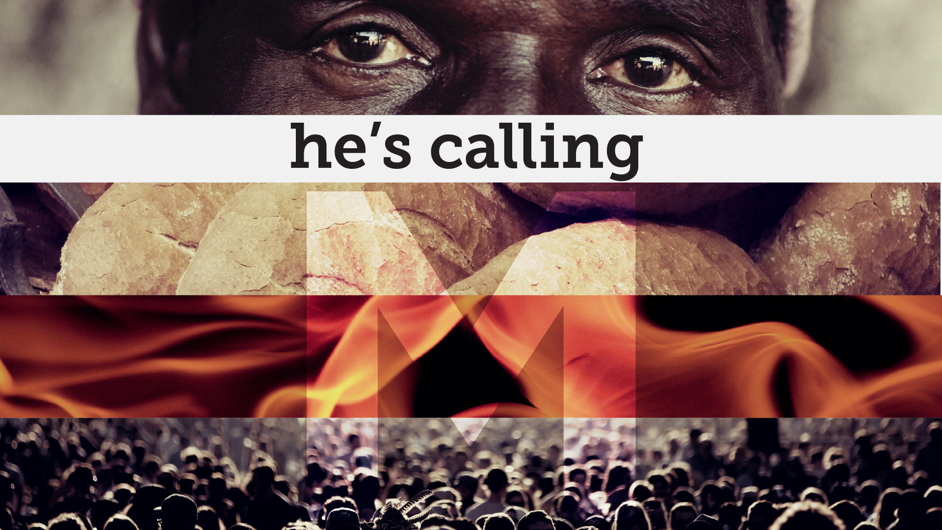 He’s Calling