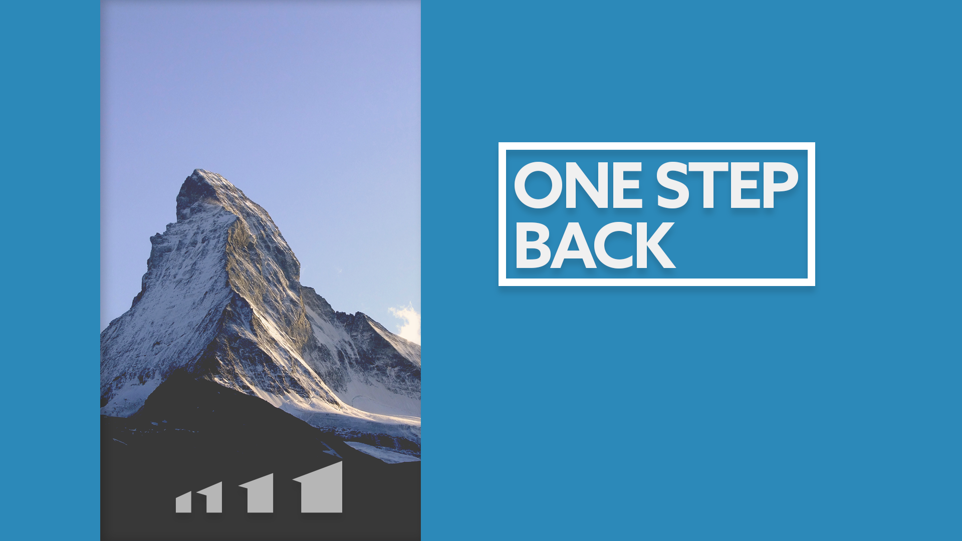 One Step Back