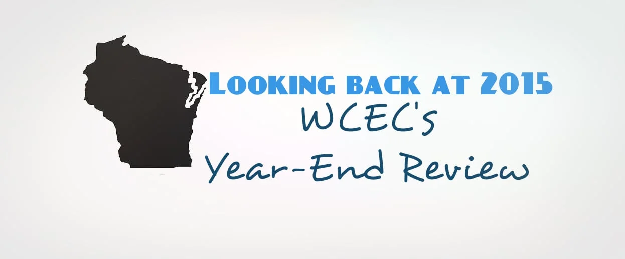 Looking back at 2015 | WCEC Year-End Review