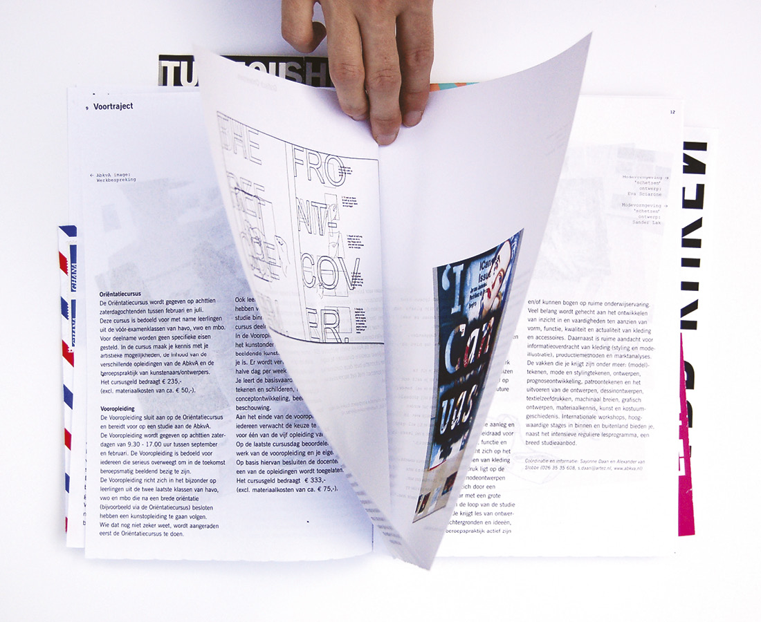 ArtEZ Institute of the Arts, Arnhem Info brochure 2004 / 05 In collaboration with Marloes de Laat