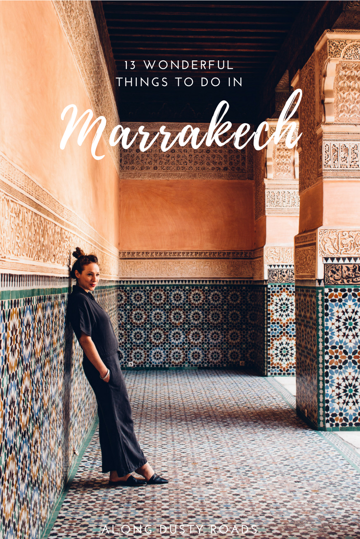13在摩洛哥马拉喀什的真正奇妙的事情。