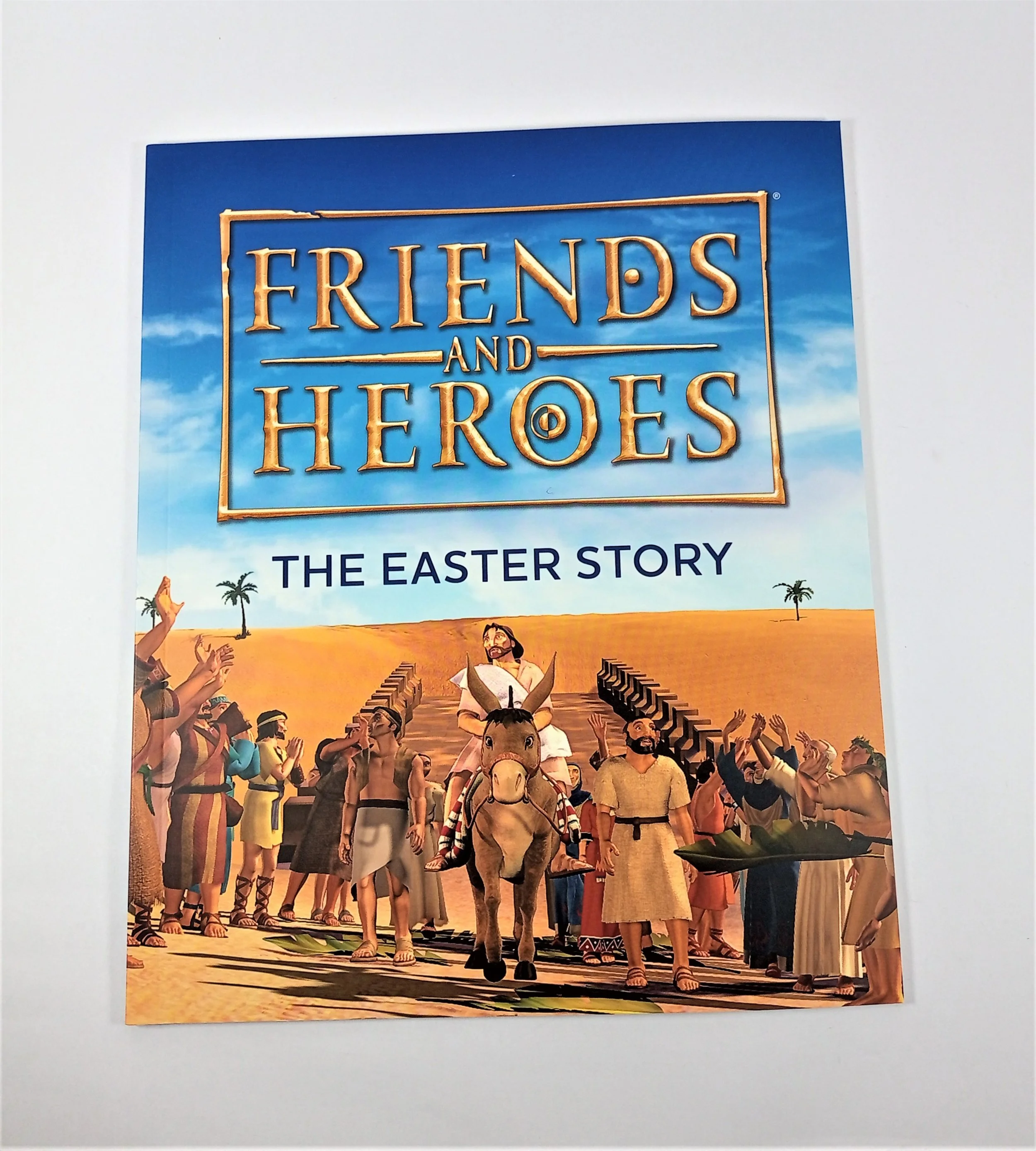 The Easter Story Paperback Friends and Heroes