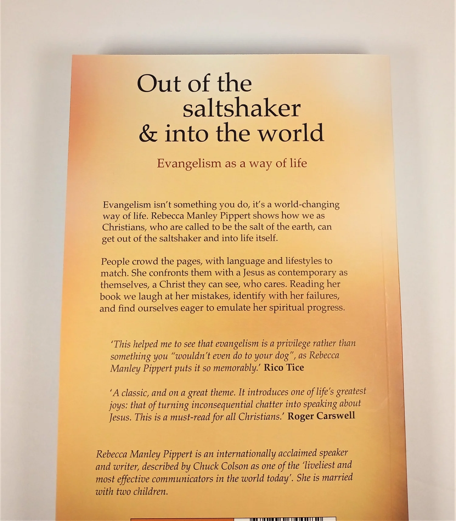 Philosophy, Religion & Spirituality - OUT OF THE SALT SHAKER & INTO THE WORLD - EVANGELISM AS A WAY OF LIFE - REBECCA MANLEY PIPPERT was listed for 50.00 on 12 Feb