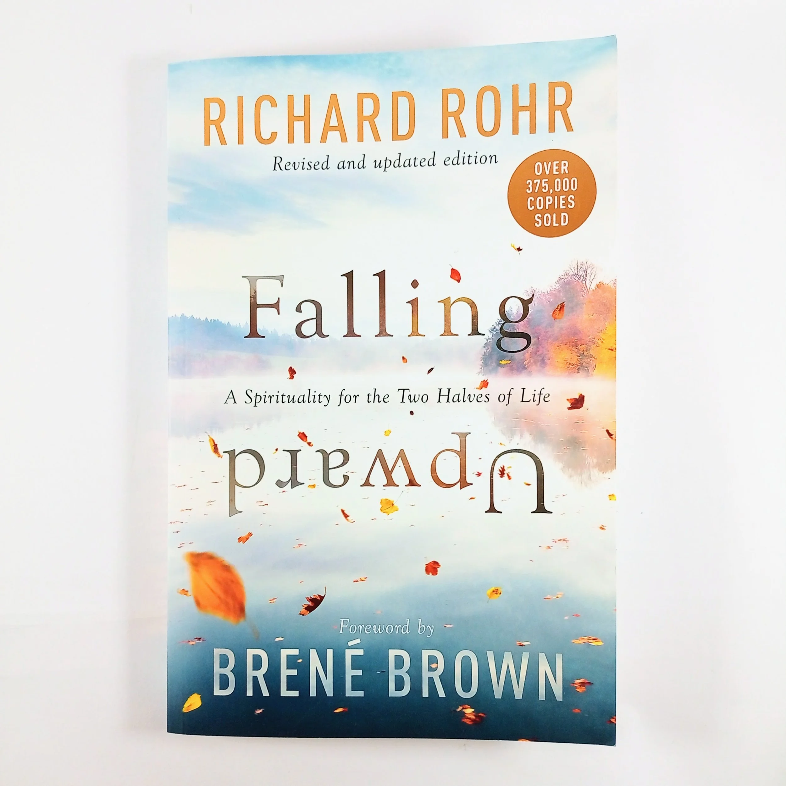 Falling Upward by Richard Rohr