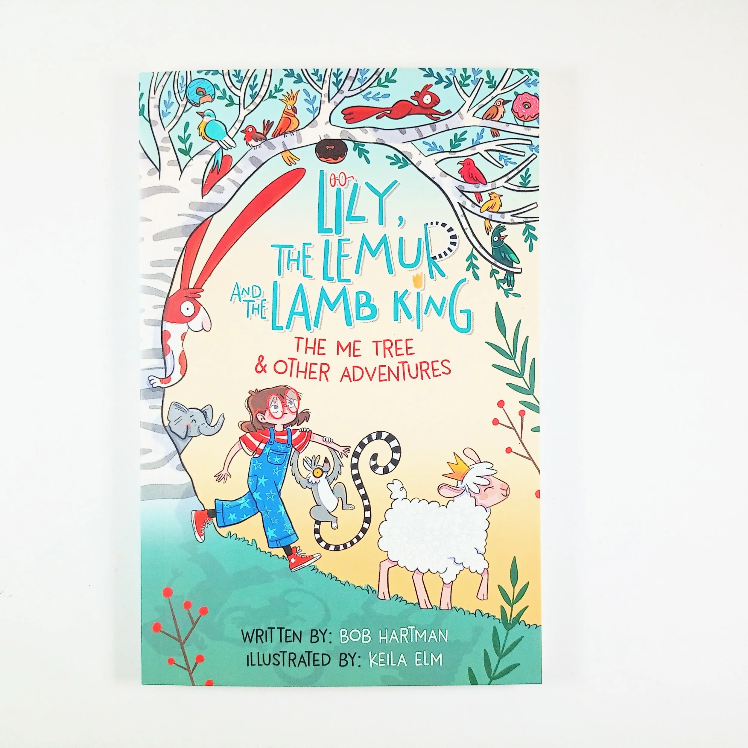 Lily, The Lemur And The Lamb King by Bob Hartman