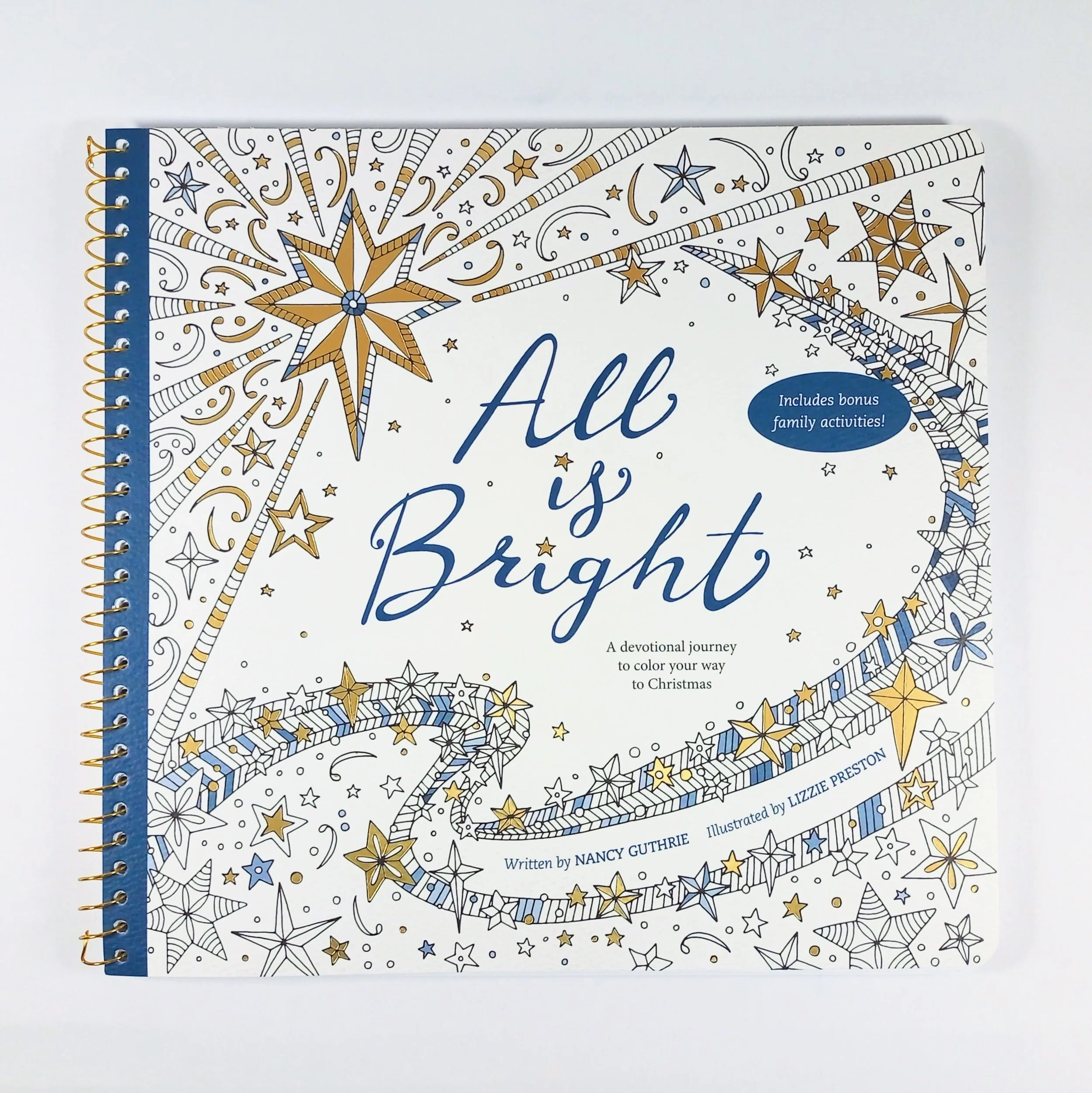 All Is Bright Coloring Book: A Devotional Journey to Color Your Way to Christmas