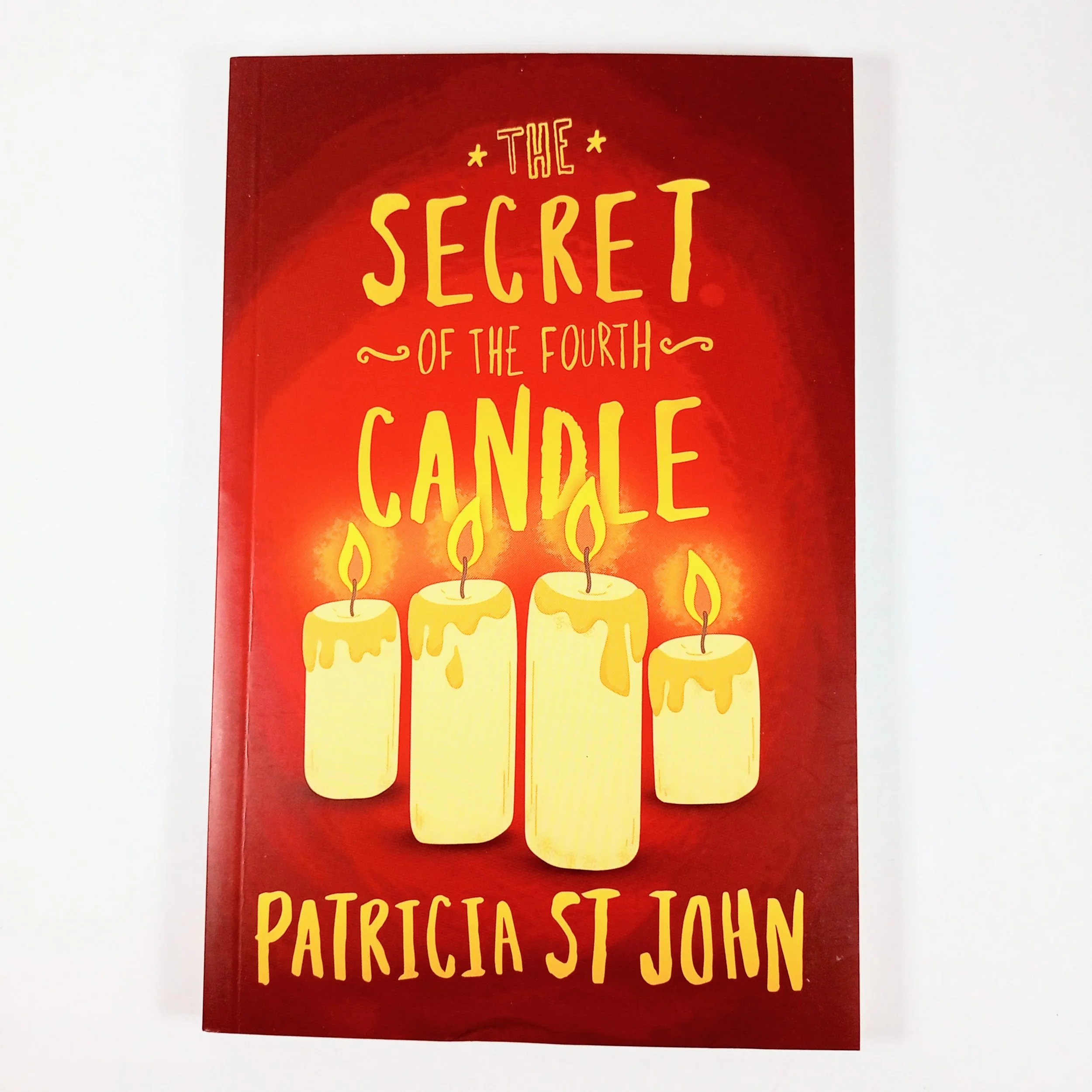 The Secret of the Fourth Candle by Patricia St John