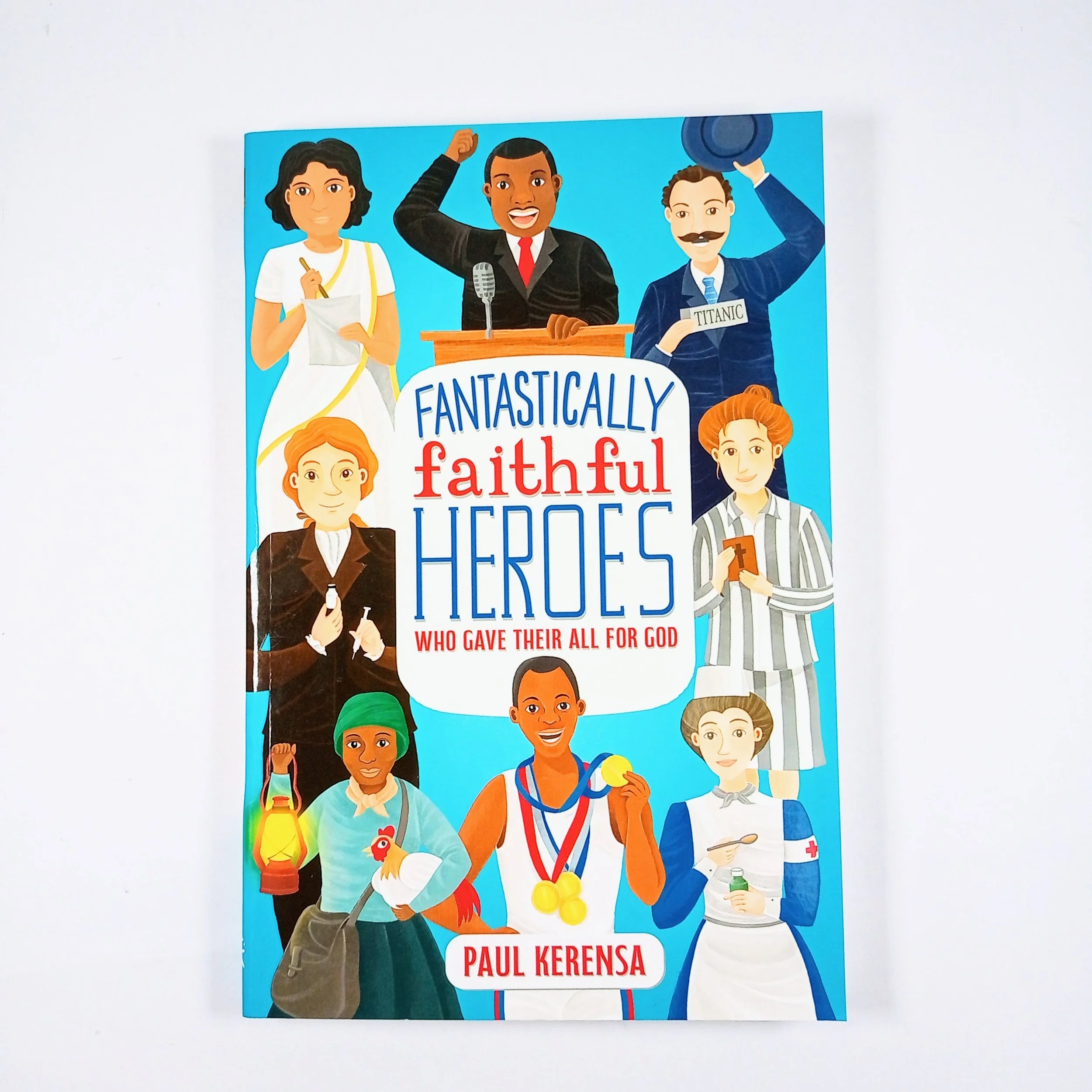 Fantastically Faithful Heroes