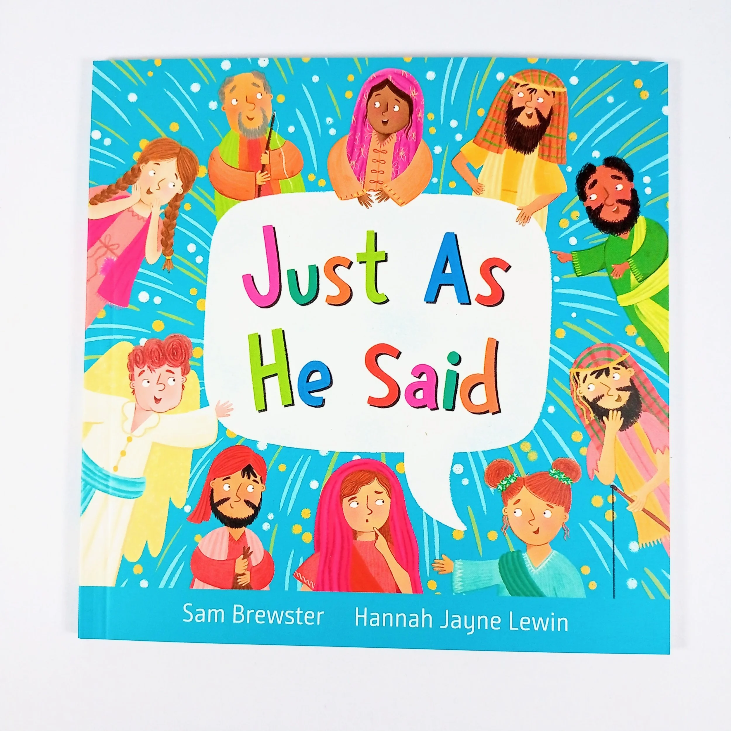 Just As He Said by Sam Brewster and Hannah Jayne Lewin