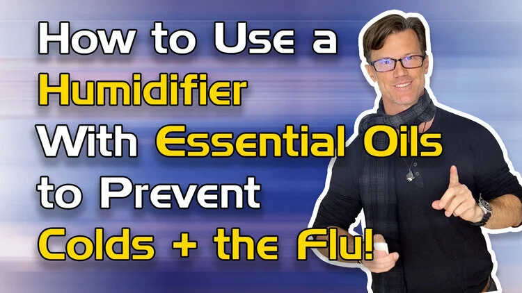 Winter Humidifier With Essential Oils: Prevent Colds + the Flu!