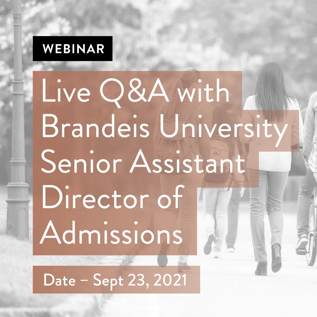 Live Q&A with Brandeis University Senior Assistant Director of Admissions