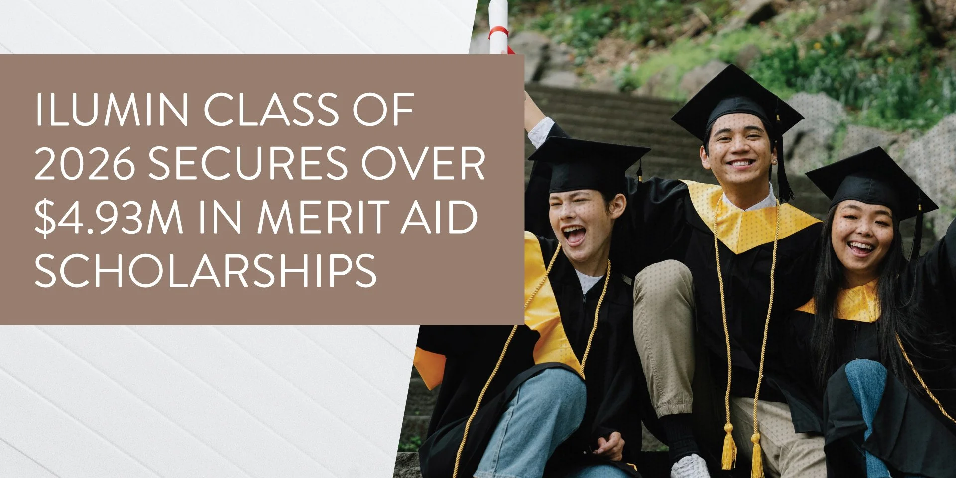 ILUMIN Class of 2026 Secures Over $4.93M in Merit Aid Scholarships