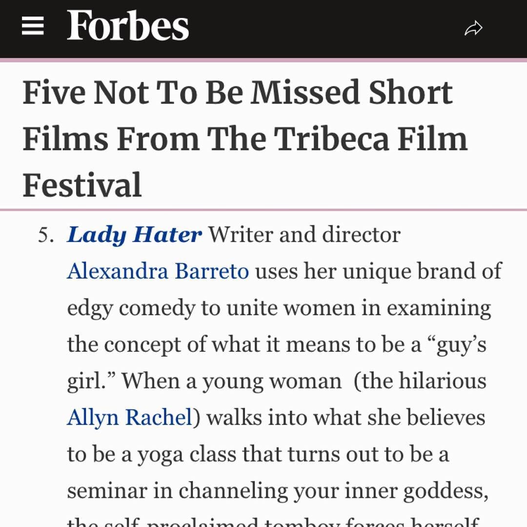 @forbes thinks you should see @ladyhaterfilm at the @tribecafilmfestival and I couldn&rsquo;t agree more! 👊🏻 World premiere this Friday at 9p! 🤙🏻 #ladyhaterfilm @barretoalex @risasarachan #tribeca #tribecafilmfestival #forbes #top5 #comedy #short
