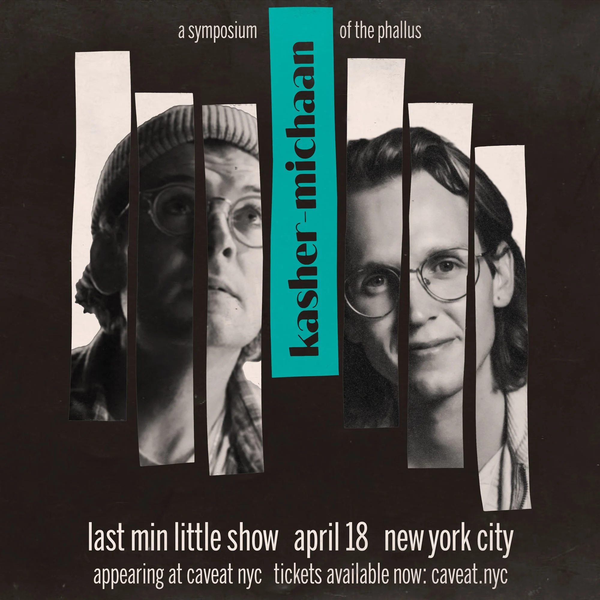 Moshe and Andrew and Friends! (NYC)