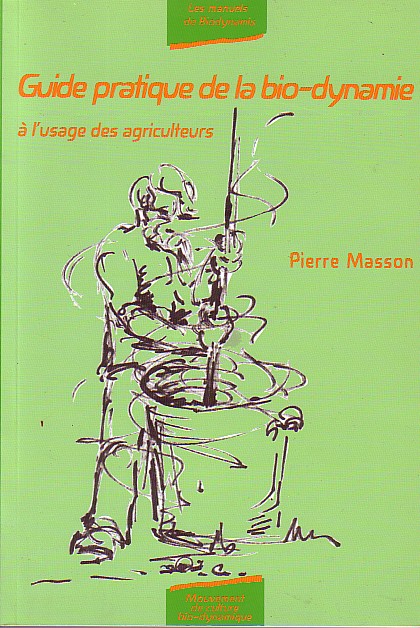 guide pratique de la biodynamie à l'usage des agriculteurs.jpg