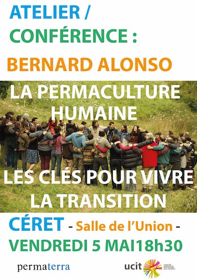Conférence Permaculture humaine, Bernard Alonso, Céret