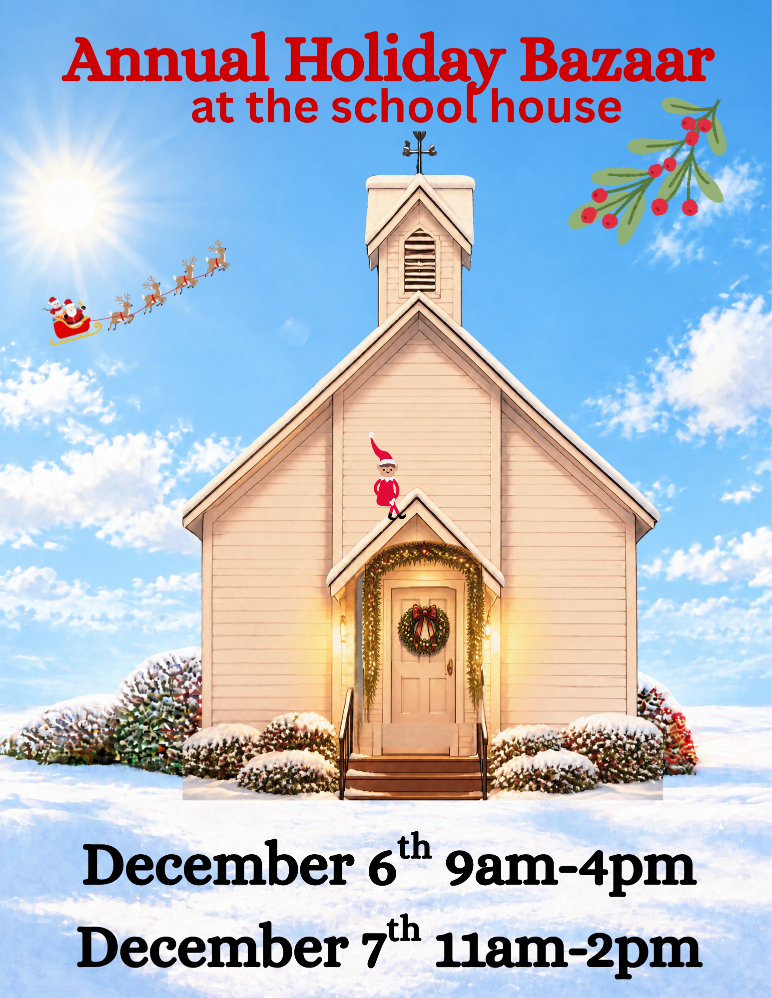 Annual Holiday Bazaar at the School House