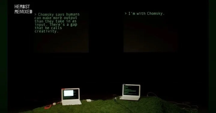 I&rsquo;ve been thinking about Annie Dorsen&rsquo;s Hello Hi There (2010), a performance in which two chatbots sit on stage and talk to each other.

The conversation is inspired by the famous 1971 debate between linguist Noam Chomsky and philosopher 