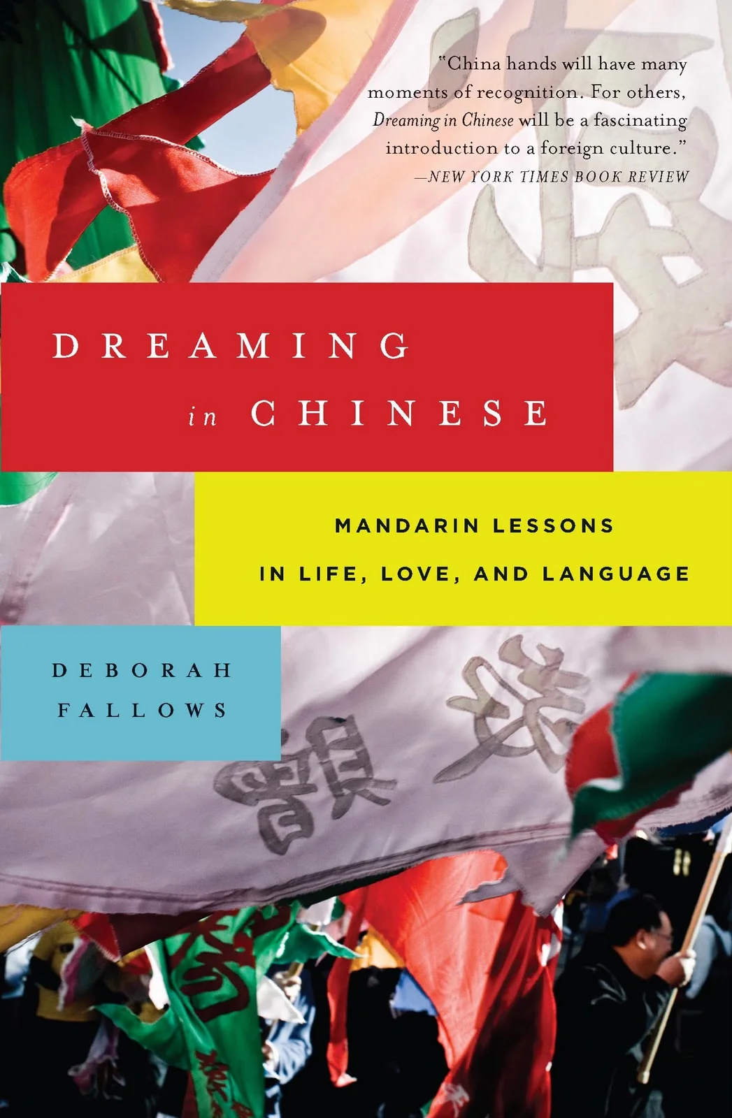 Dreaming in Chinese