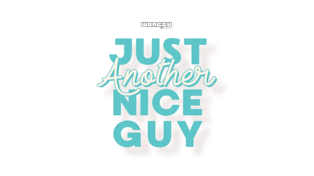 Just Another Nice Guy (YouTube Series)