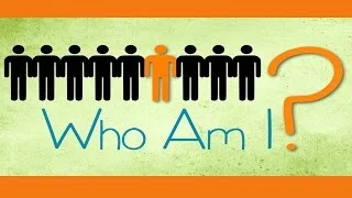 Who Am I?