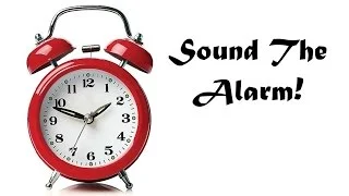 Sound The Alarm