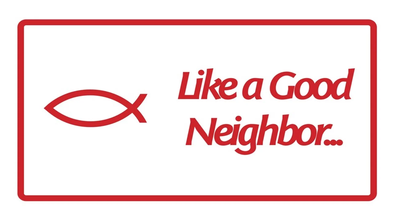Like A Good Neighbor...