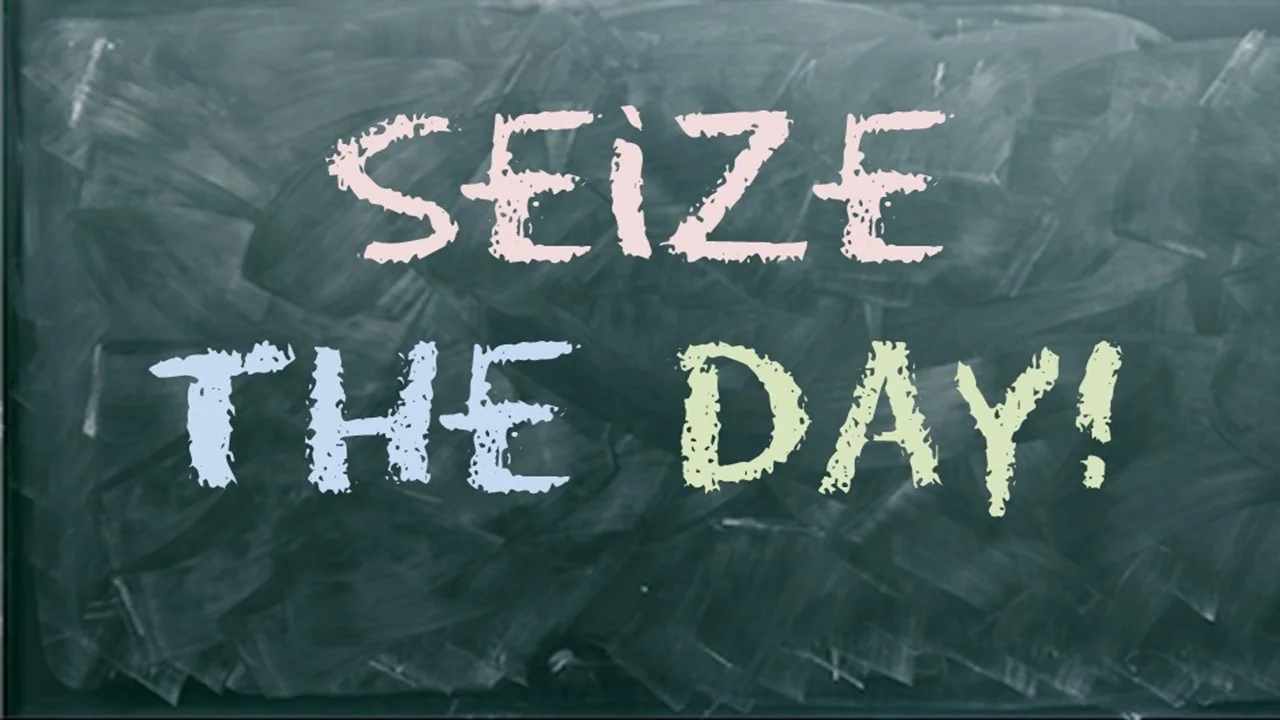 Seize The Day