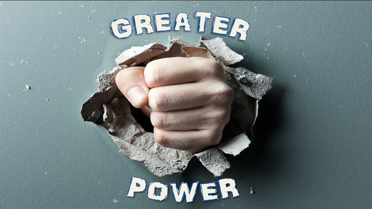 Greater Power