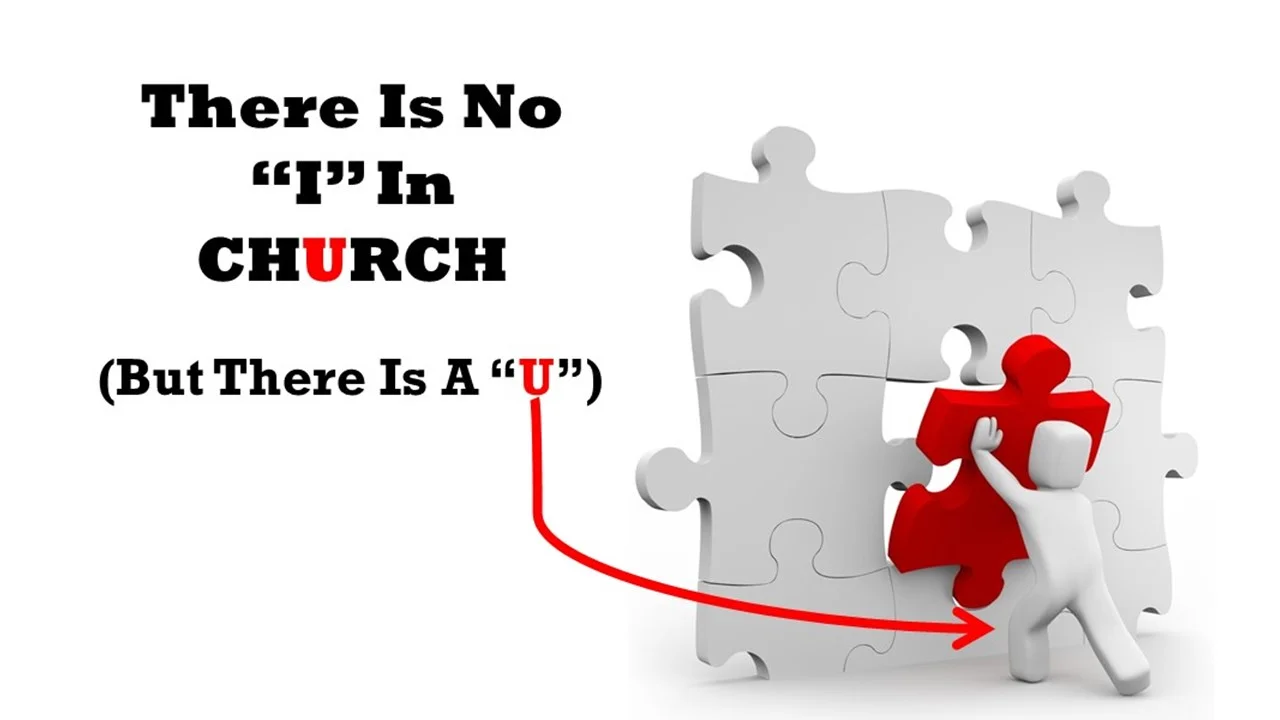 There Is No "I" In Church
