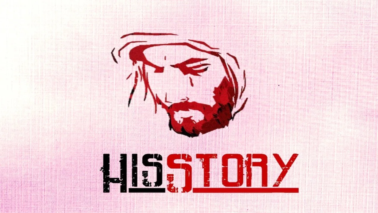 His Story: Part 6 (Easter)