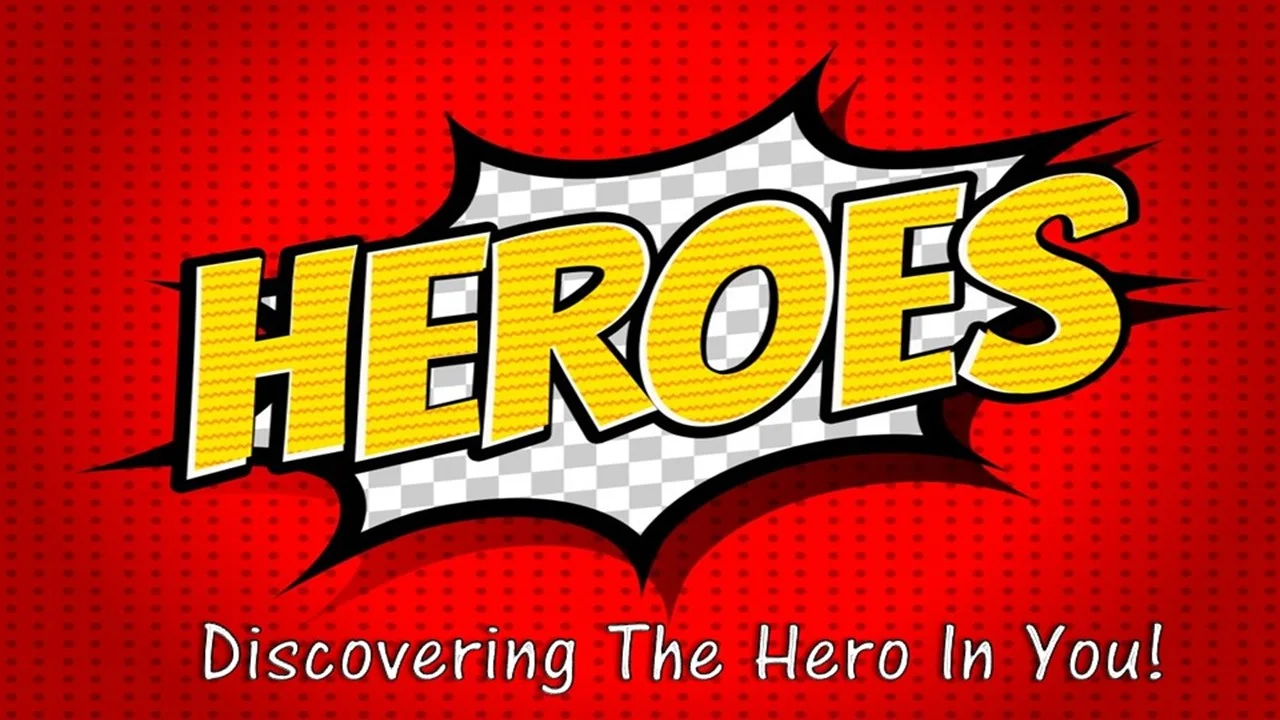 Heroes