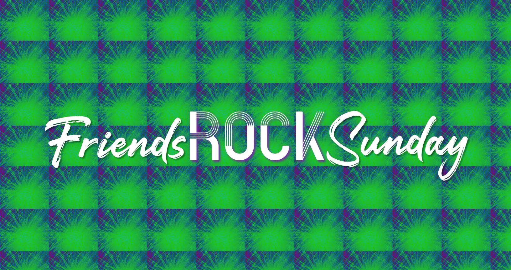 Friends Rock Sunday